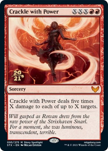 Crackle with Power [Strixhaven: School of Mages Prerelease Promos]