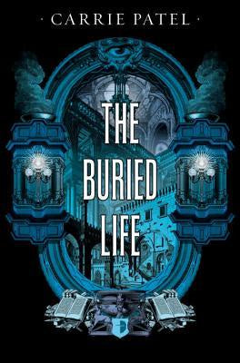 Buried Life [Patel, Carrie]