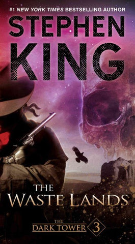 The Waste Lands (The Dark Tower, 3) [King, Stephen]
