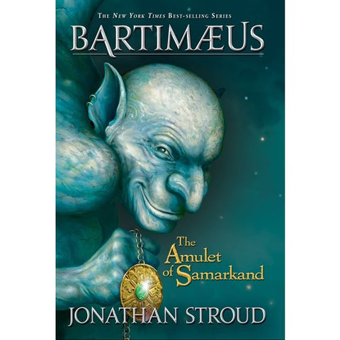 The Amulet of Samarkand (Bartimaeus Novel, 1) [Stroud, Jonathan]
