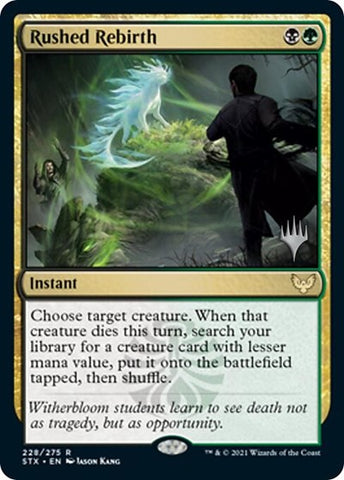 Rushed Rebirth (Promo Pack) [Strixhaven: School of Mages Promos]