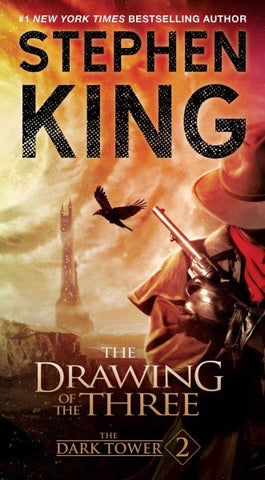 The Drawing of the Three (The Dark Tower, 2) [King, Stephen]