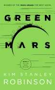 Green Mars (Mars Trilogy, 2) [Robinson, Kim Stanley]