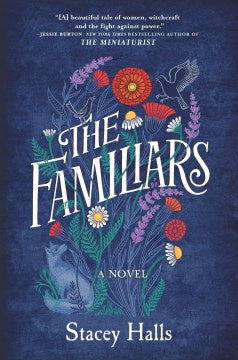The Familiars (Hardcover) [Halls, Stacey]