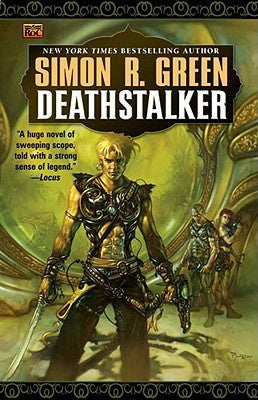 Deathstalker (#01) [Green, Simon R.]
