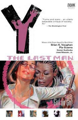 Y The Last Man #6- Girl on Girl [Vaughan, Brian K.]