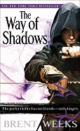 The Way of Shadows (Night Angel, 1) [Weeks, Brent]