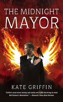 The Midnight Mayor (Matthew Swift, 2) [Griffin, Kate]