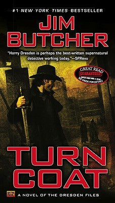 Turn Coat (Dresden Files #11) [Butcher, Jim]