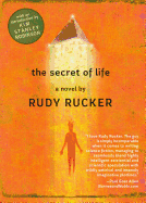 The Secret of Life [Rucker, Rudy]