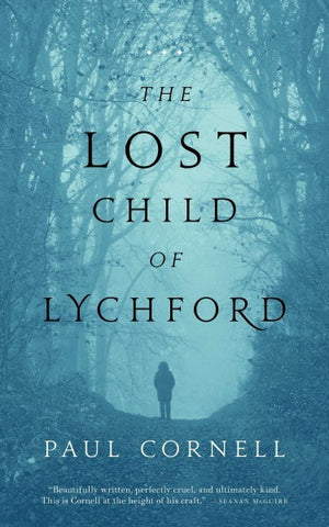 The Lost Child of Lychford (Witches of Lychford, 2) [Cornell, Paul]
