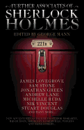 Further Associates of Sherlock Holmes [Mann, George]