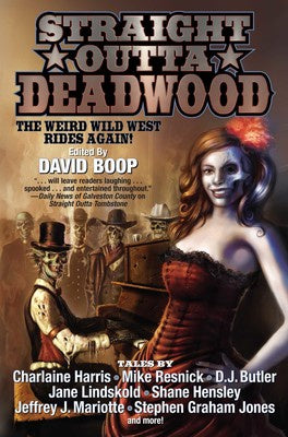Straight Outta Deadwood [Boop, David]