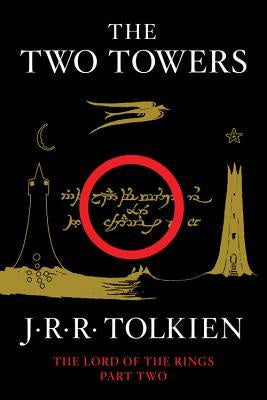 The Two Towers (Lord of the Rings, 2) (Trade Paperback) [Tolkien, J. R. R.]