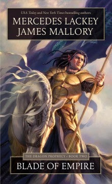 Blade of Empire (The Dragon Prophecy, 2) [Lackey, Mercedes]
