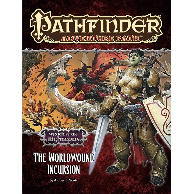 The Worldwound Incursion (Wrath Of The Righteous 1 Of 6)