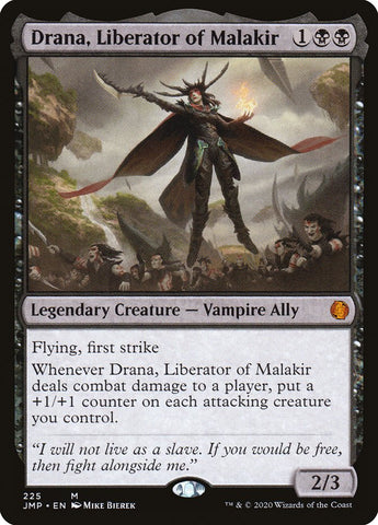 Drana, Liberator of Malakir [Jumpstart]