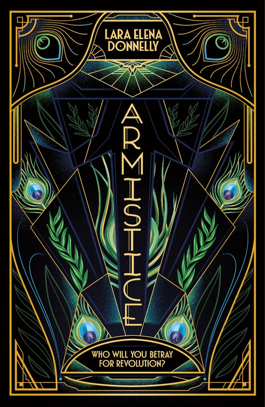 Armistice  [Donnelly, Lara Elena]
