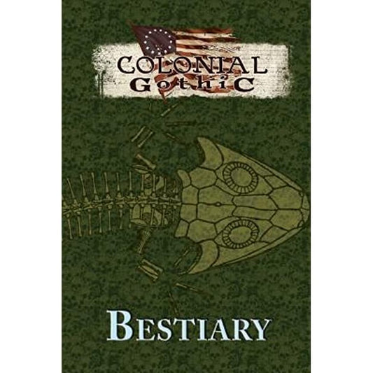 Colonial Gothic Bestiary