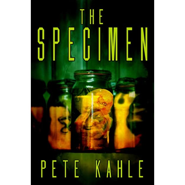 The Specimen [Kahle, Pete]