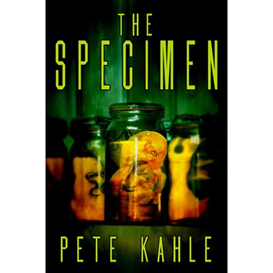 The Specimen [Kahle, Pete]