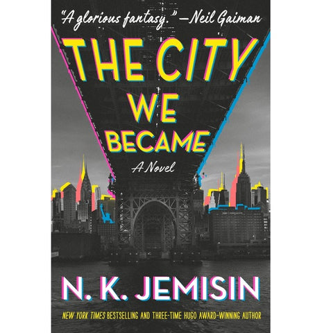 The City We Became ( The Great Cities Trilogy, 1 ) [Jemisin, N. K.]