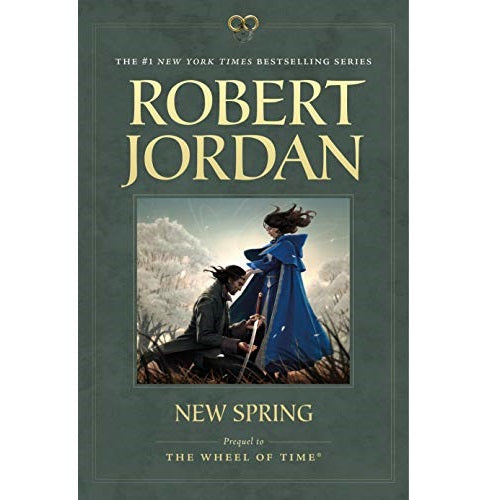 New Spring: The Novel ( Wheel of Time, 15) [Jordan, Robert]
