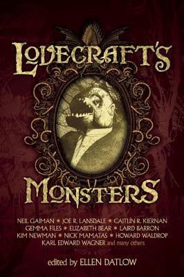 Lovecraft's Monsters [Gaiman, Neil; etc.]