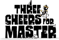 Three Cheers For Master
