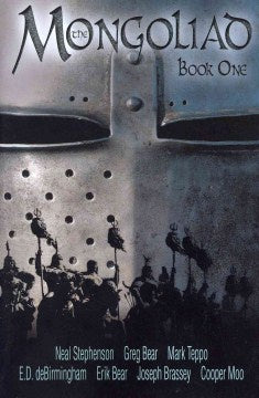 The Mongoliad (Mongoliad Trilogy, 1) [Stephenson, Neal]