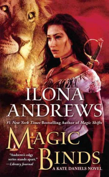 Magic Binds (Kate Daniels, 9) [Andrews, Ilona]
