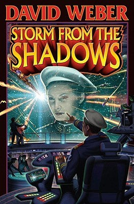 Storm from the Shadows (Honorverse: Saganami Island, 2) [Weber, David]