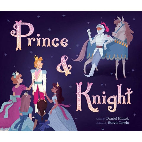 Prince & Knight [Haack, Daniel]