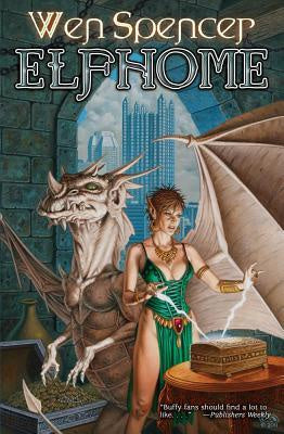 Elfhome (Elfhome, 3) [Spencer, Wen]