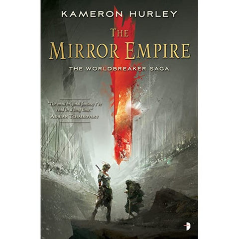 Mirror Empire (Worldbreaker Saga, 1) [Hurley, Kameron]