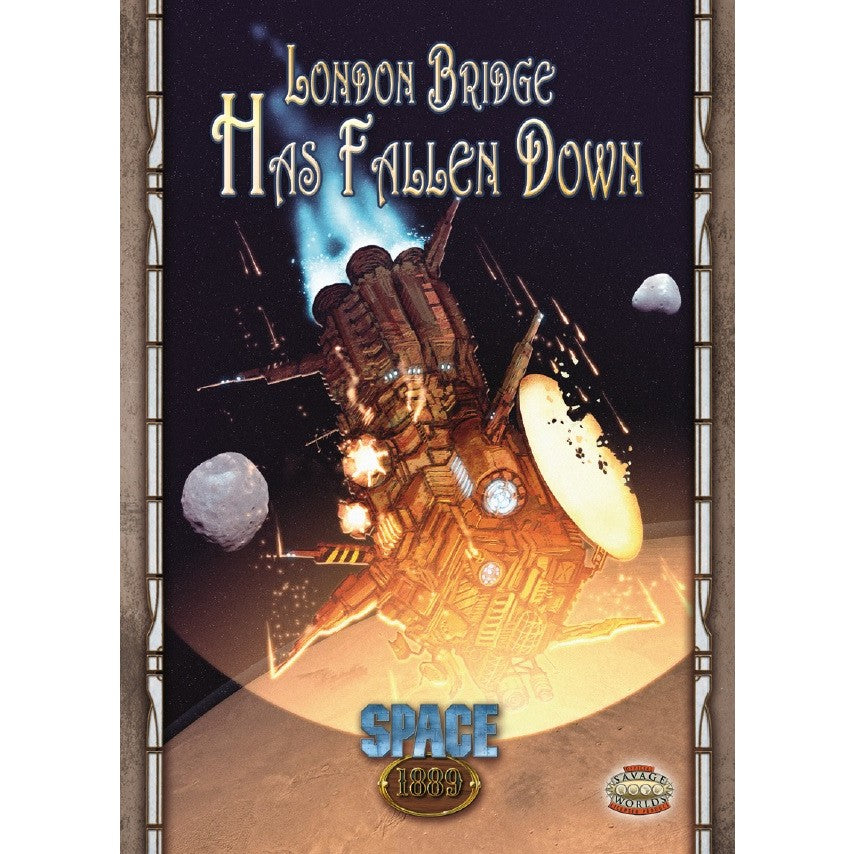 London Bridge Has Fallen Down Savage Worlds