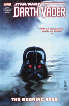 The Burning Seas (Star Wars Darth Vader Dark Lord of the Sith, 3) [Star Wars]