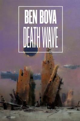 Death Wave (Star Quest Series, 1) [Bova, Ben]