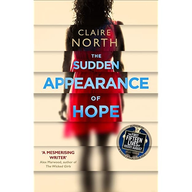 The Sudden Appearance of Hope [North, Claire]