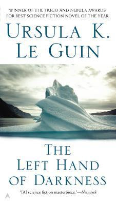 The Left Hand of Darkness [Le Guin, Ursula K.]
