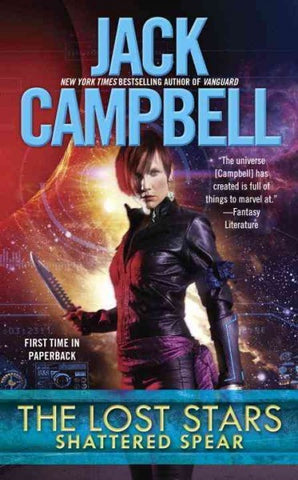 Shattered Spear (Lost Stars, 4) [Campbell, Jack]