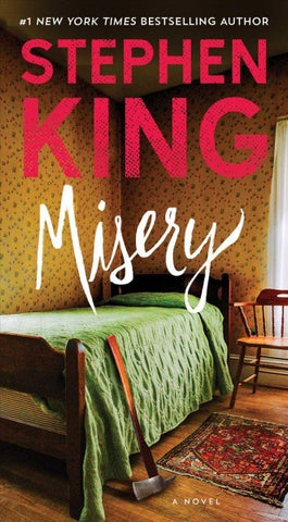Misery; A Novel [King, Stephen]