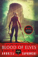 Blood of Elves ( Witcher #1 ) [Sapkowski, Andrzej]