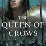 The Queen of Crows (Sacred Throne, 2) [Cole, Myke]