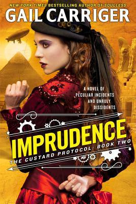 Imprudence (Custard Protocol, 2) [Carriger, Gail]