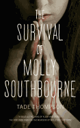 The Survival of Molly Southbourne [Thompson, Tade]
