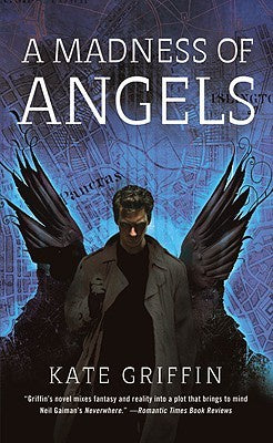 A Madness of Angels [Griffin, Kate]