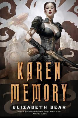 Karen Memory [Bear, Elizabeth]