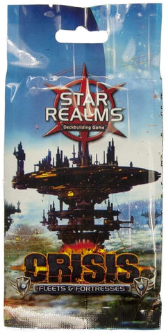 Star Realms Crisis Booster Fleets & Fortresses