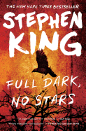 Full Dark, No Stars [King, Stephen]